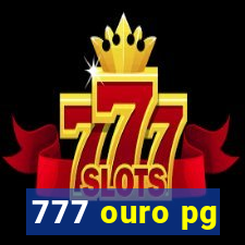 777 ouro pg